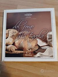 Libro "Dal forno alla tavola" Bimby TM31 - 2007