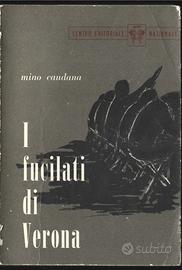 I FUCILATI DI VERONA