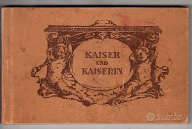 Cartoline Kaisen und Kaiserin Franz Josef Zita