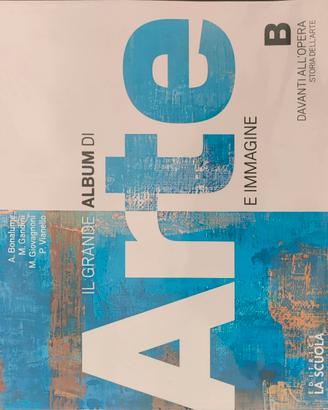 IL GRANDE ALBUM DI ARTE E IMMAGINE B + VOLUMETTO