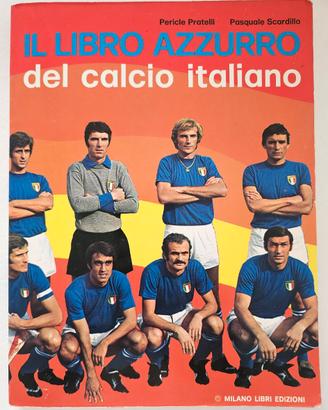 Il Libro Azzurro del Calcio Italiano 1974