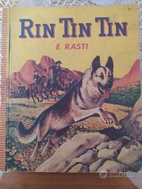 Volumetto raro "Rin Tin Tin e Rasti"