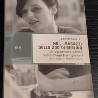Noi, i ragazzi dello zoo di Berlino – BUR 2004