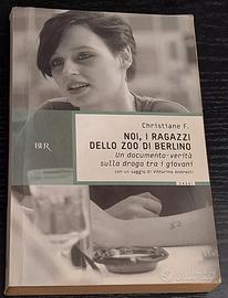 Noi, i ragazzi dello zoo di Berlino – BUR 2004