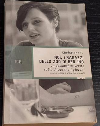 Noi, i ragazzi dello zoo di Berlino – BUR 2004