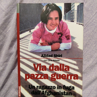 Alidad Shiri - Via dalla pazza guerra