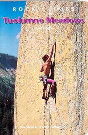 Rock climbs of Toulumne Meadows