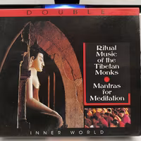Ritual Music of the Tibetan Monks "Mantras for