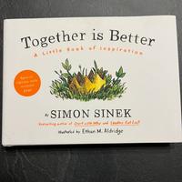 Libro nuovo: Togheter is Better di Simon Sinek