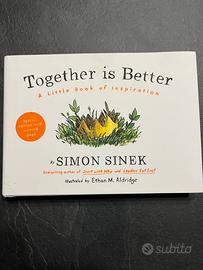 Libro nuovo: Togheter is Better di Simon Sinek