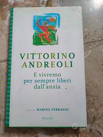V. Andreoli-E vivremo per sempre liberi dall'ansia
