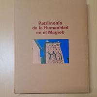 Libro Patrimonio de la Humanidad en el Magreb