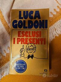 Luca Goldoni Esclusi i presenti