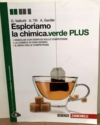 Esploriamo la chimica verde PLUS - Zanichelli