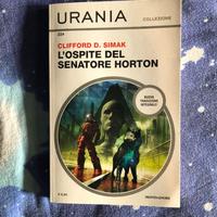 C. Simak - L'ospite del senatore Horton - Urania