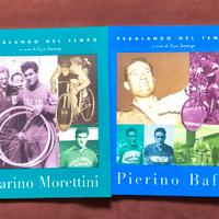 Ciclismo: Pierino Baffi e Marino Morettini - 2 vol