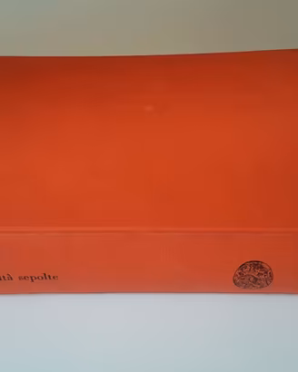 Civiltà sepolte C.W. Ceram Einaudi editore 1957