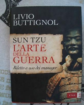 LIVIO BUTTIGNOL - SUN TZU L'ARTE DELLA GUERRA