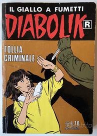 Diabolik R Follia Criminale fumetto giallo n. 510