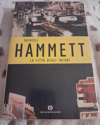 La città degli incubi - Dashiell Hammett