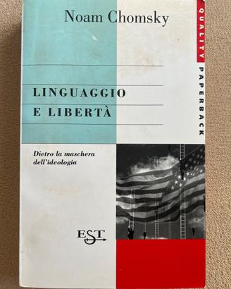 Linguaggio e libertà - Noam Chomsky EST 2000