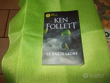 " Le gazze ladre " libro di Ken Follett   2025
