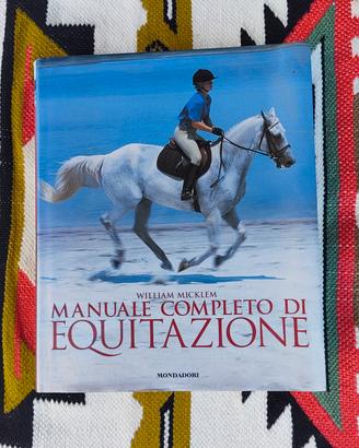 Manuale completo di equitazione William micklem