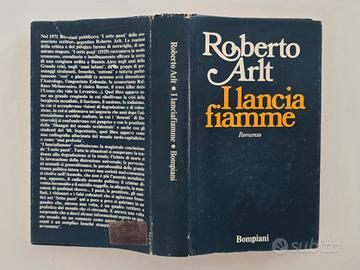 Arlt I lanciafiamme, Bompiani 1974 Prima edizione 
