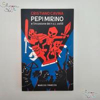 Libro Pepi Mirino e L'Invasione dei Png ostili