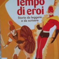 2 libri per ragazzi Tempo di eroi e Storie di dei