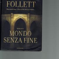 KEN FOLLET MONDO SENZA FINE