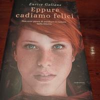 Eppure cadiamo felici 
