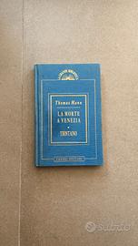La morte a Venezia / Tristano - Thomas Mann