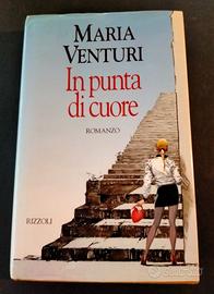 Libro "IN PUNTA DI CUORE" di Maria Venturi 