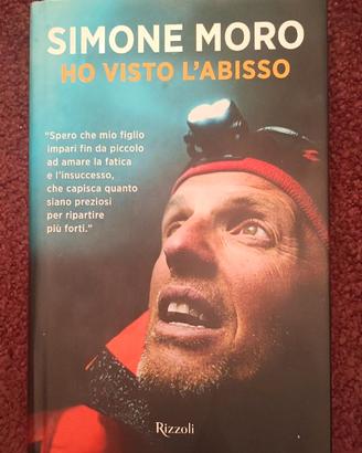 Libro - Simone Moro - Ho visto l'abisso
