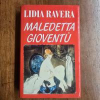 Lidia Ravera, Maledetta Gioventù