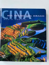 Cina. Nel regno del drago.