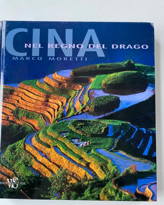 Cina. Nel regno del drago.