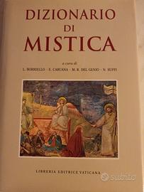 DIZIONARIO DI MISTICA LIBRERIA EDITRICE VATICANA 