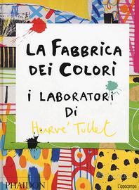 La fabbrica dei colori di Hervé Tullet