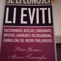 "se li conosci li eviti" autografato Travaglio.
