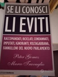 "se li conosci li eviti" autografato Travaglio.