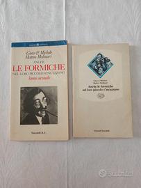 Anche le Formiche nel loro piccolo si incazzano.