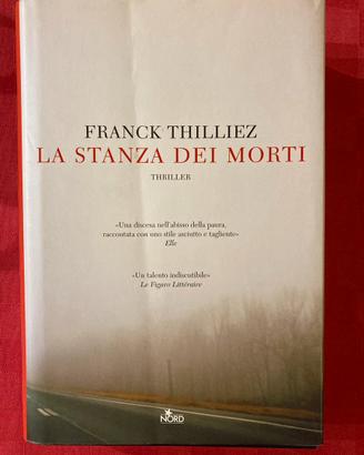 La stanza dei morti di Franck Thilliez