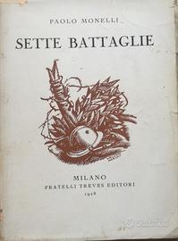 Sette battaglie di Paolo Monelli