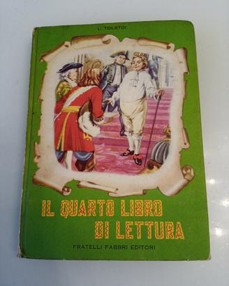 Il quarto libro di lettura Tolstoj illust Milzani