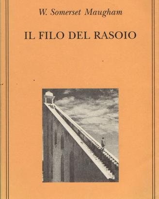 Il filo del rasoio di W. Somerset Maugham