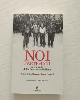 Noi Partigiani – Memoriale della Resistenza italia