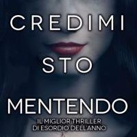 CREDIMI STO MENTENDO