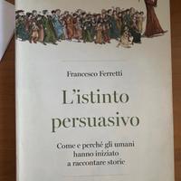 L’istinto persuasivo